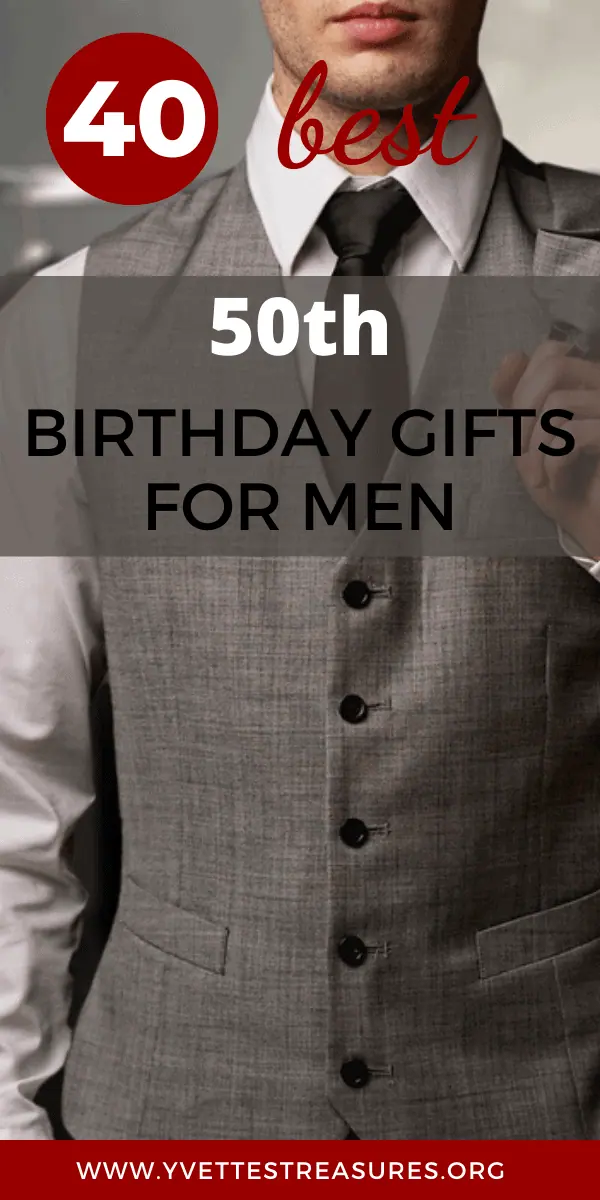 cool 50th birthday gifts for him