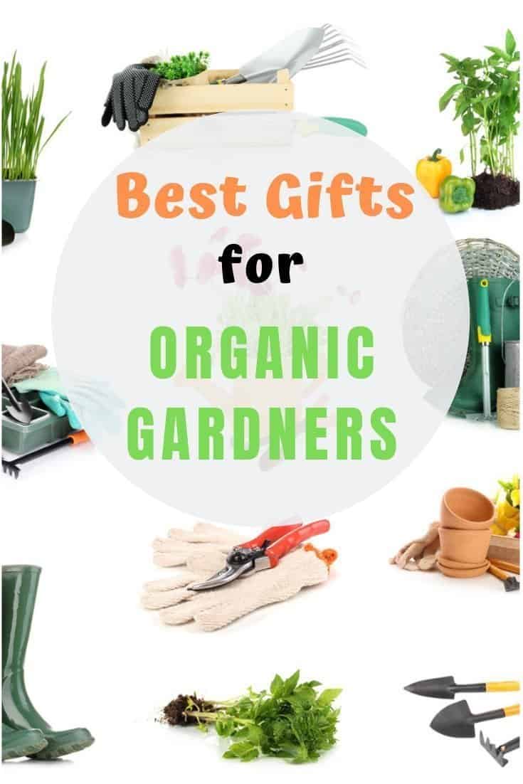 Gifts For Organic Gardeners