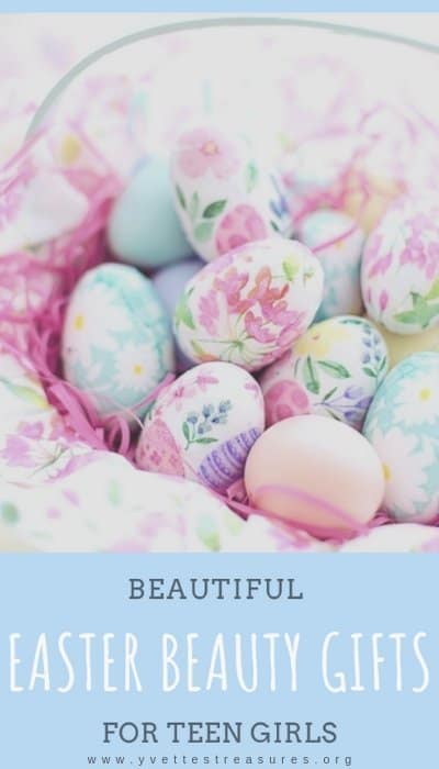 Easter beauty gifts for teenage girls