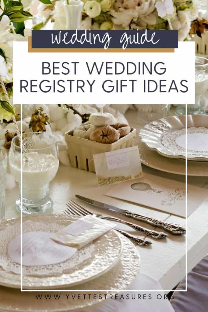 good wedding registry gifts