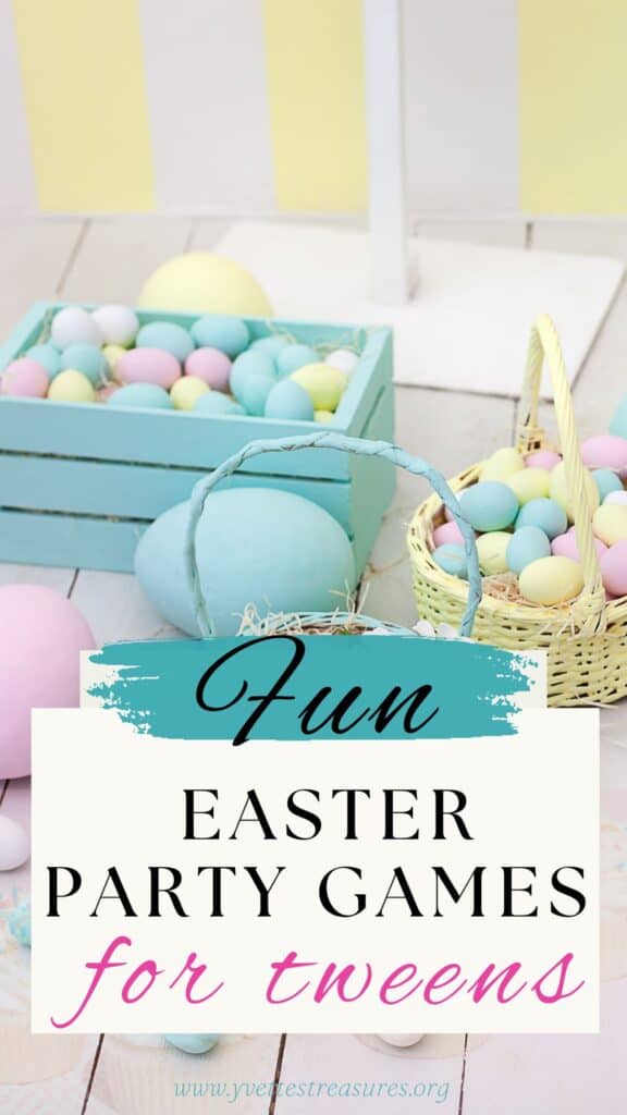 Easter fun ideas for tweens
