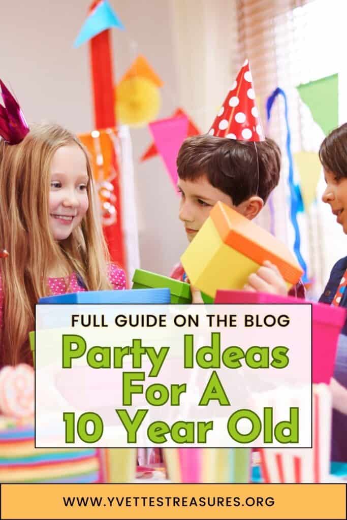 10 year old party ideas