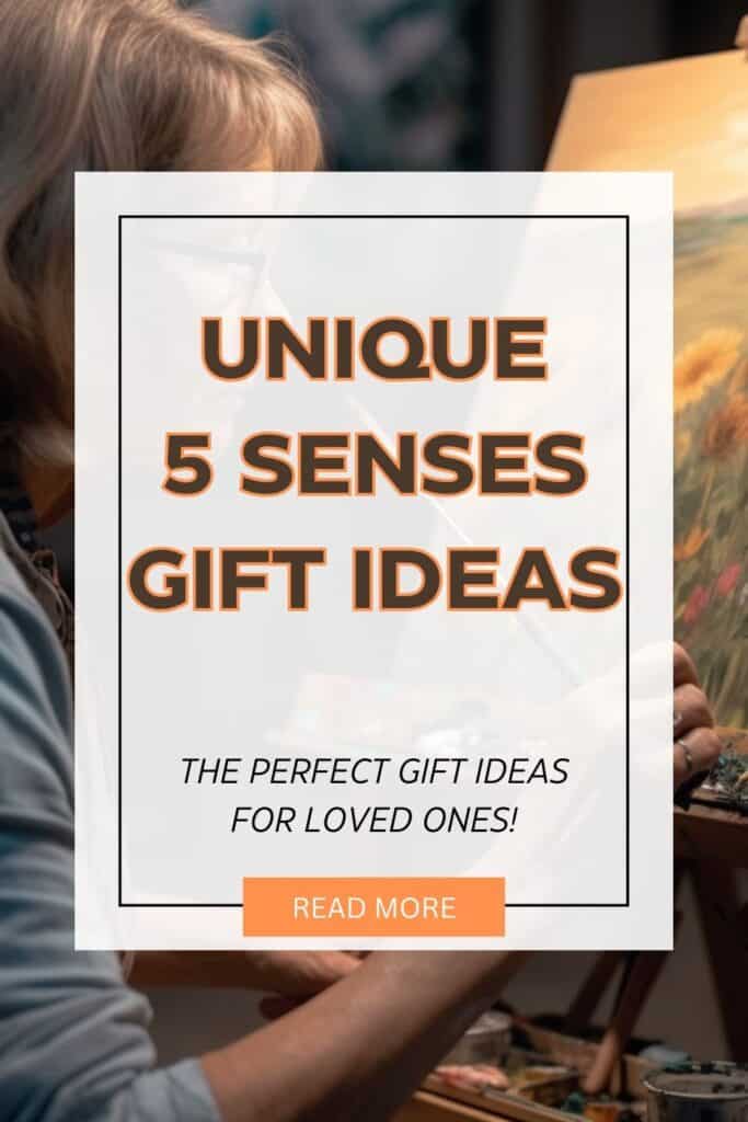 5 Senses Gift Ideas 