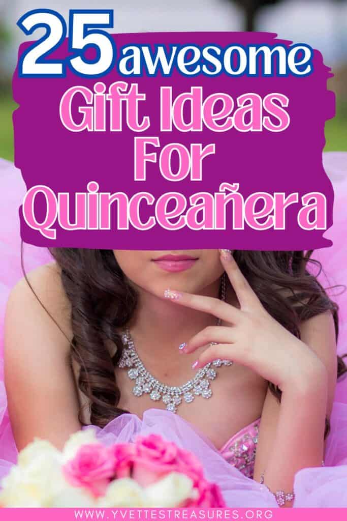 gift ideas for Quinceanera