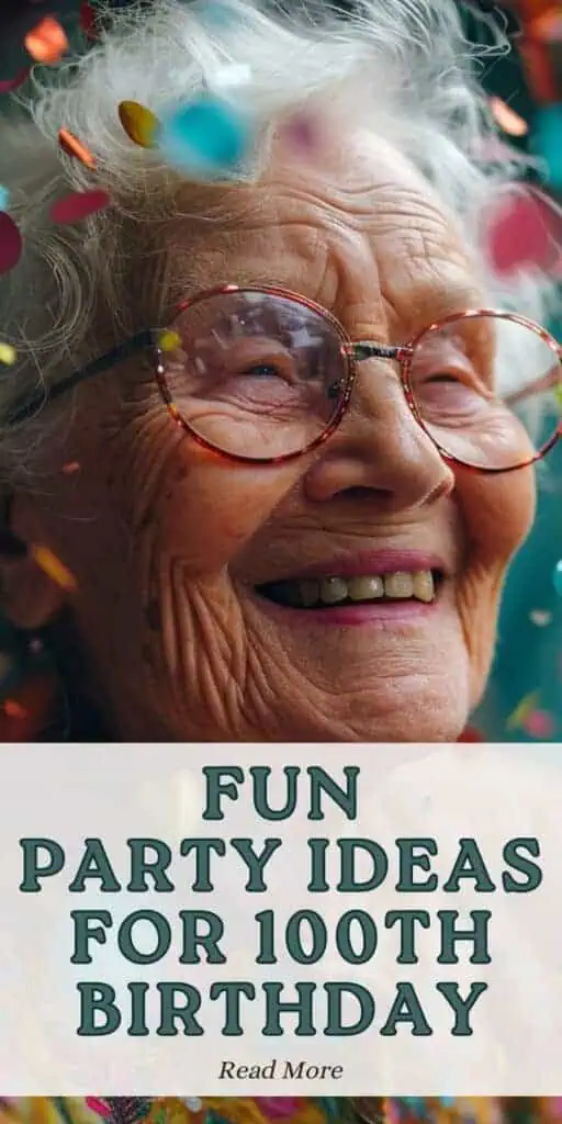 fun party ideas for 100th birthday