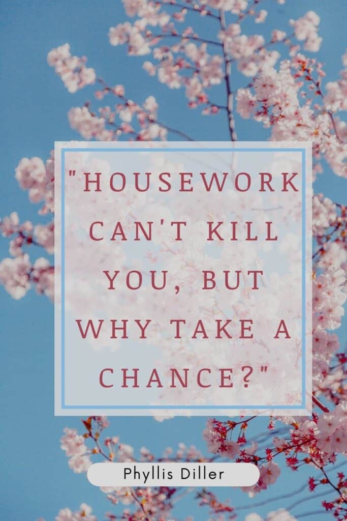 Housework can't kill you, but why take a chance