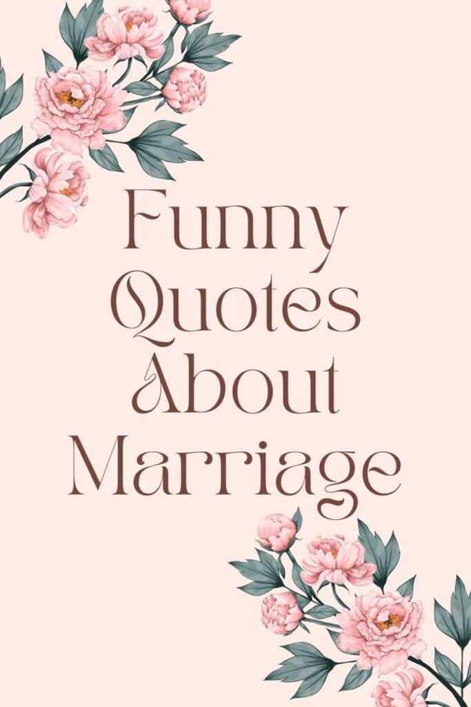 funny quotes about marriage