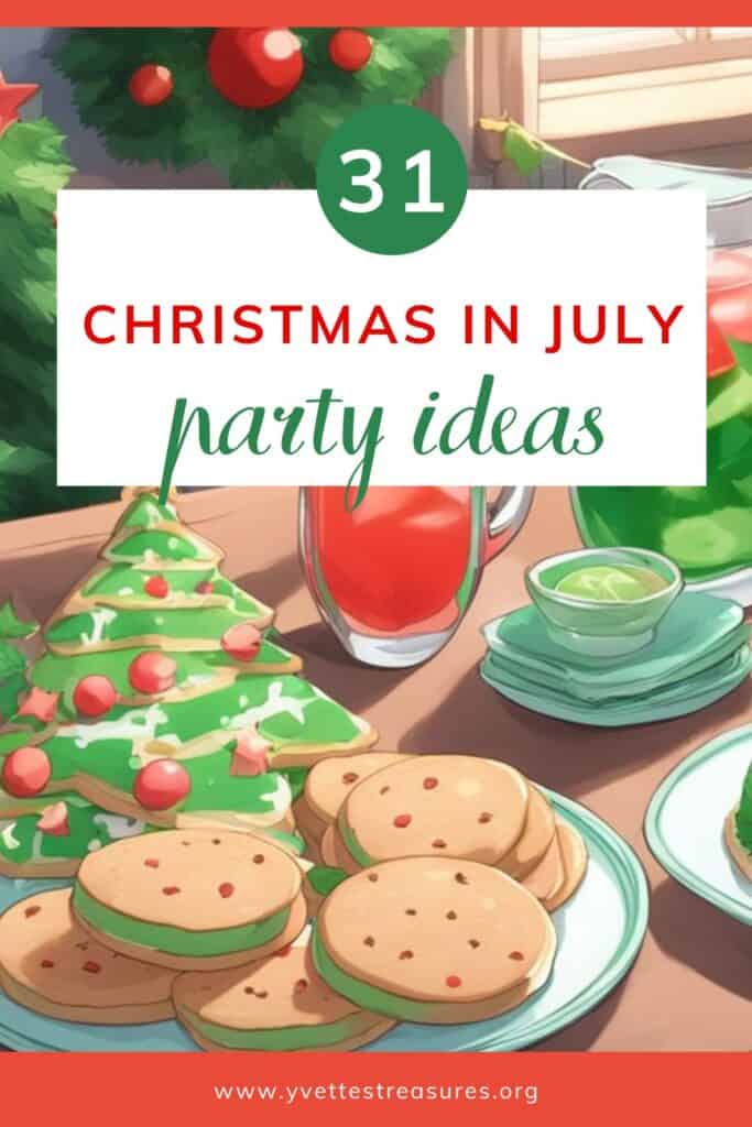 Christmas in July party ideas